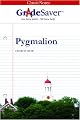 GradeSaver(tm) ClassicNotes Pygmalion