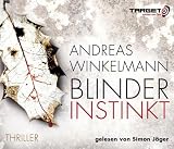 Produkt-Bild: Blinder Instinkt, 6 CDs (TARGET - mitten ins Ohr)