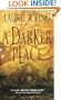 A Darker Place