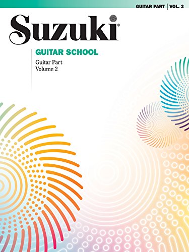 Suzuki Guitar School - Volume 2 (Revised): Guitar Part