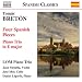 Breton: Four Spanish Pieces; Piano Trio in E Major
