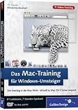 Das Mac-Training für Windows-Umsteiger  (PC+MAC)