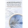 Aerodynamics: Selected Topics in Th