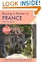 Buying a Home in France: A Survival Handbook (Buying a Home)