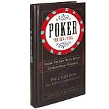 Poker The Real Deal By Phil Gordon And Jonathan Grotenstein