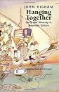 Hanging Together: Unity and Diversity in American Culture