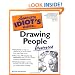 The Complete Idiot's Guide to Drawing People Illustrated