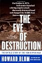 The Eve of Destruction