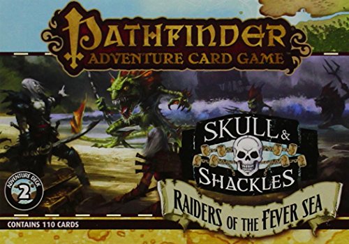 Pathfinder Adventure Card Game: Skull & Shackles Adventure Deck 2 - Raiders of the Fever Sea
