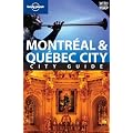 (Lonely Planet Montreal & Quebec City City Guide [With Fold-Out Map]) By St Louis, Regis (Author) Paperback on 01-Apr-2010