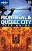 Produkt-Bild: (Lonely Planet Montreal & Quebec City City Guide [With Fold-Out Map]) By St Louis, Regis (Author) Paperback on 01-Apr-2010