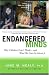 Endangered Minds: Why Children Don't Think And What We Can Do About It