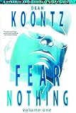 Fear nothing