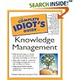 The Complete Idiot's Guide to Knowledge Management (The Complete... by  Melissie Clemmons Rumizen