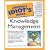 The Complete Idiot's Guide to Knowledge Management
