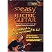 So Easy: Electric Guitar Level 2