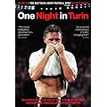 One Night In Turin [DVD] [2010]