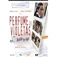 Perfume de violetas - Nadie te oye