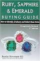 Ruby, Sapphire, and Emerald Buying Guide (How to Identify, Evaluate & Select These Gems) (Newman Gem Jewelry Series) (Paperback)