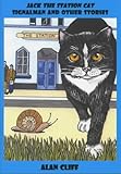 Jack the station cat signalman, and other stories