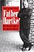 Books : Father Hartke: His Life and Legacy to the American Theater
