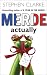 Merde Actually by Stephen Clarke