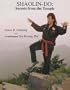 Shaolin-Do: Secrets from the Temple