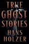 True Ghost Stories