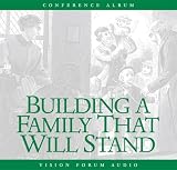 More details of book titled: Building a Family that Will Stand (CD)