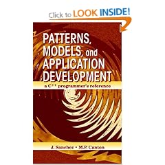 Patterns, Models, and Application Development: A C++ Programmer's Reference