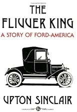 The flivver king,: A story of Ford-America