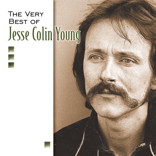 Jesse Colin Young - The Very Best of Jesse Colin Young - Zortam Music