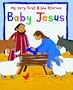 The Baby Jesus: A Touch-and-Feel Book