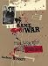 The Game of War: The Life and Death of Guy Debord