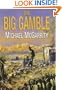 The Big Gamble