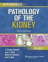 Heptinstall's Pathology of the Kidney (2 Volume Set)
