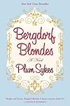 Bergdorf Blondes: A Novel