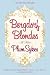 Bergdorf Blondes : A Novel