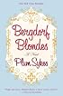 Bergdorf Blondes : A Novel
