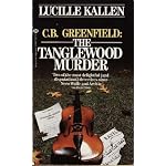 C.B. Greenfield: The Tanglewood Murder book cover