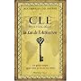 La cl� pour vivre selon la Loi de l'Attraction : U&hellip de Jack Canfield