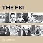 FBI: A Centennial History 1908-2008 (Hardcover)