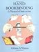 Hand Bookbinding: A Manual of Instruction