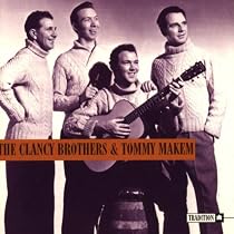 Clancy Brothers And Tommy Make