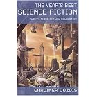 The Year's Best Science Fiction: Twenty-Third Annual Collection (Year's Best Science Fiction) by  Gardner Dozois
