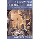 The Year's Best Science Fiction: Twenty-Third Annual Collection ~ Ruth Nestvold