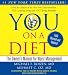 YOU: On A Diet Revised Edition: The Owner s Manual for Waist Management