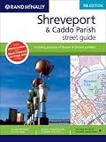 Rand McNally Shreveport/ Caddo Parish, Louisiana Street Guide (Rand McNally Shreveport/Caddo Parish Street Guide)