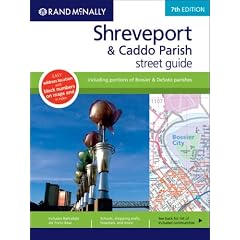 Rand McNally Shreveport/ Caddo Parish, Louisiana Street Guide (Rand McNally Shreveport/Caddo Parish Street Guide)