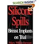 Silicone Spills: Breast Implants on Trial